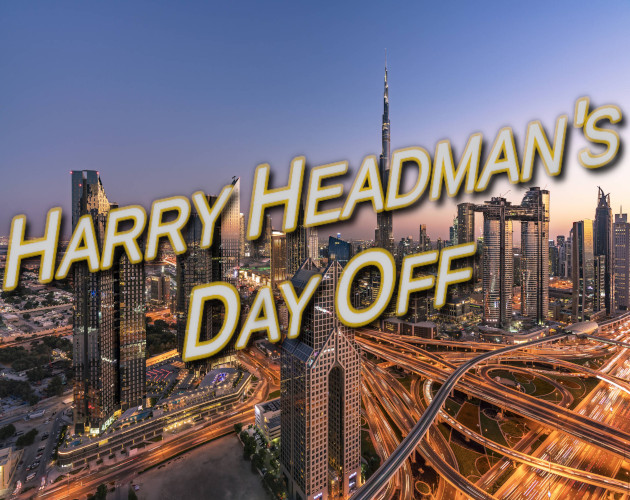 Cover image for Harry Headman's Day Off