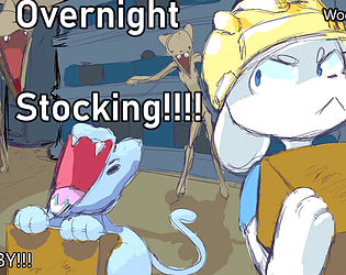 Overnight Stocking!!