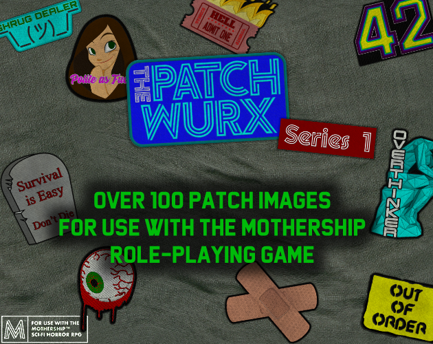Cover image for The Patch Wurx - Series 1