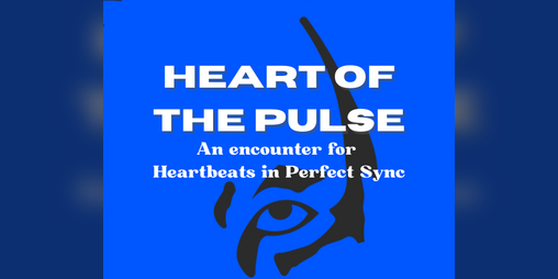 Cover image for Heart of the Pulse