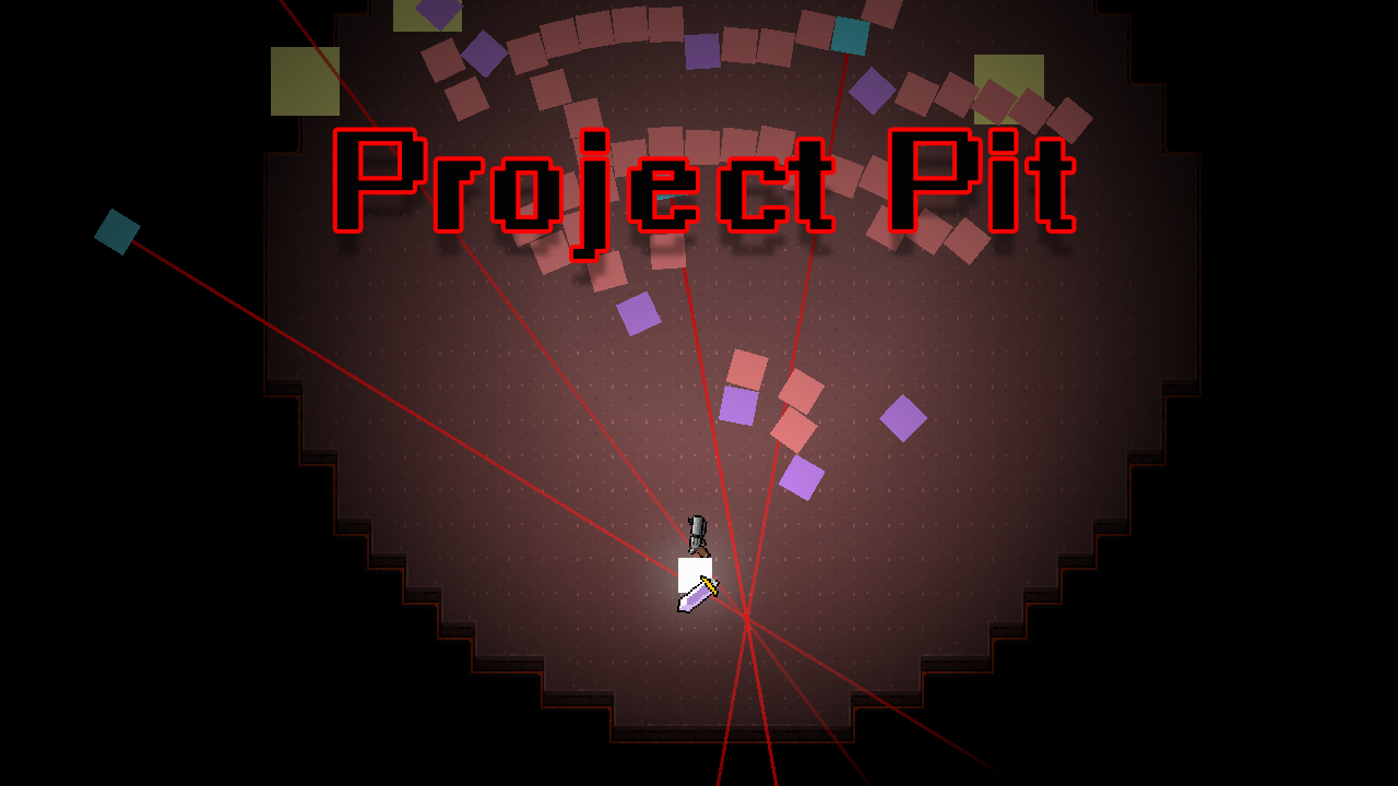 Project Pit [Prototype]