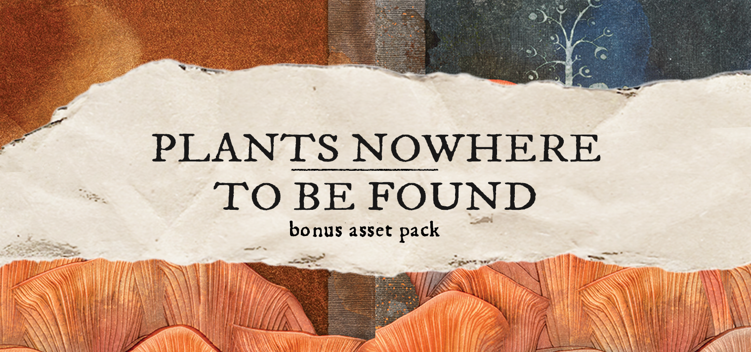 Bonus Asset Pack - Plants Nowhere to be Found