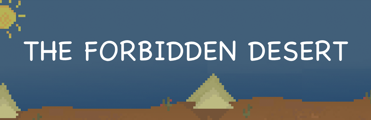 The Forbidden Desert