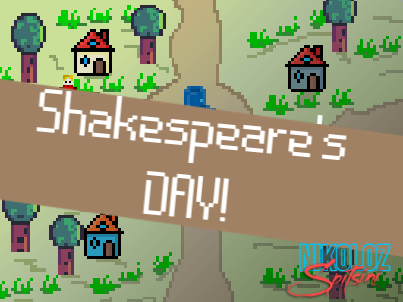 Shakespeare's Day!