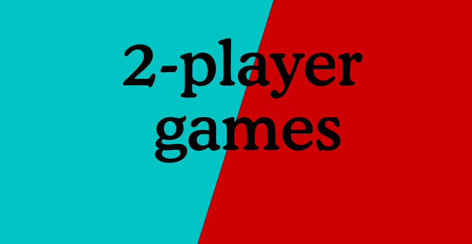 2-Player Games by StreamerSheep