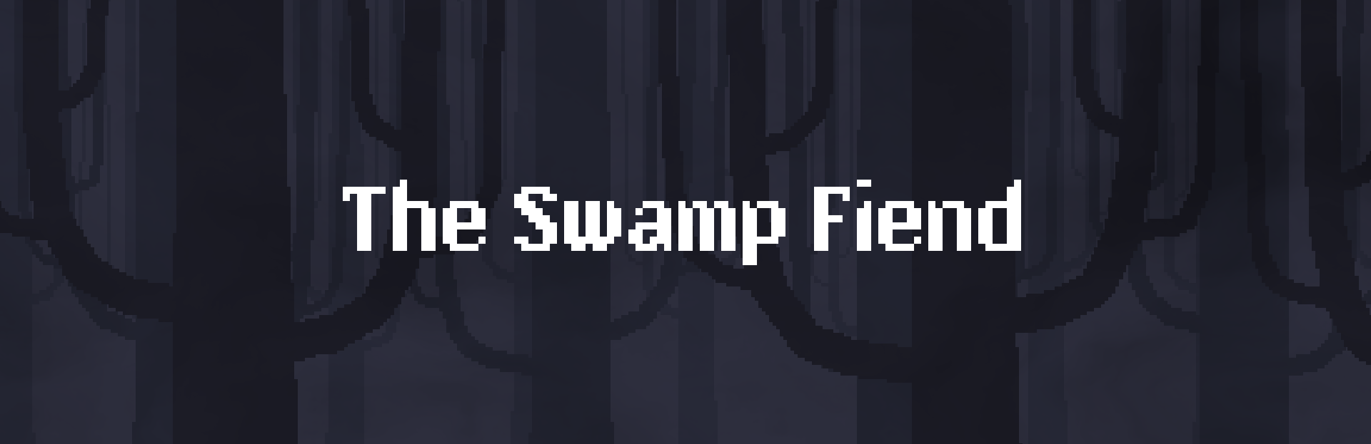 The Swamp Fiend