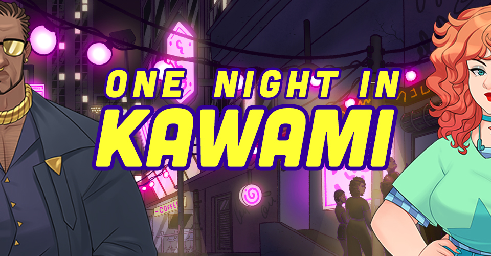 One Night in Kawami