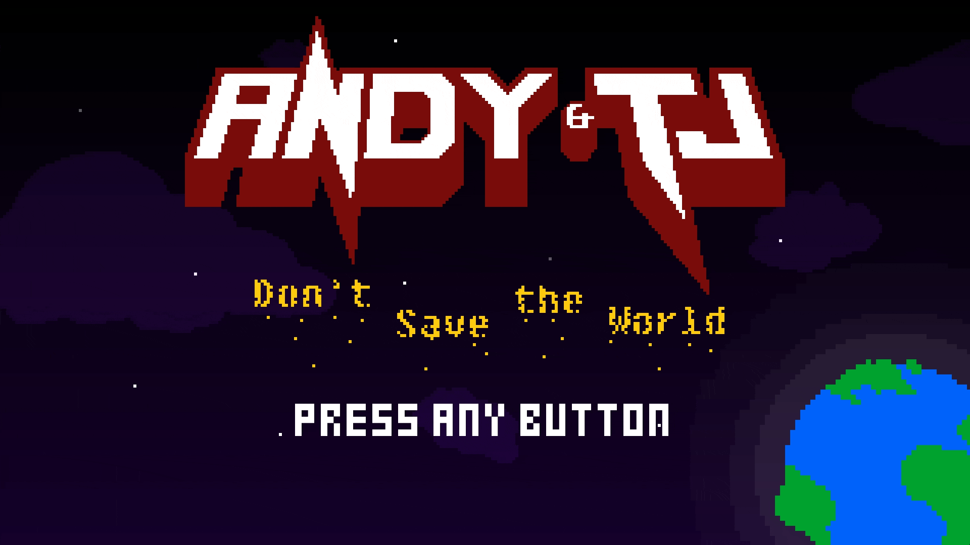 Andy & TJ Don't Save the World