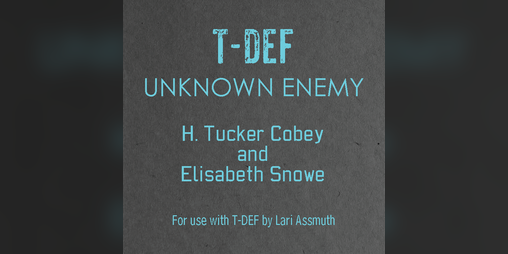 Cover image for T-DEF: Unknown Enemy