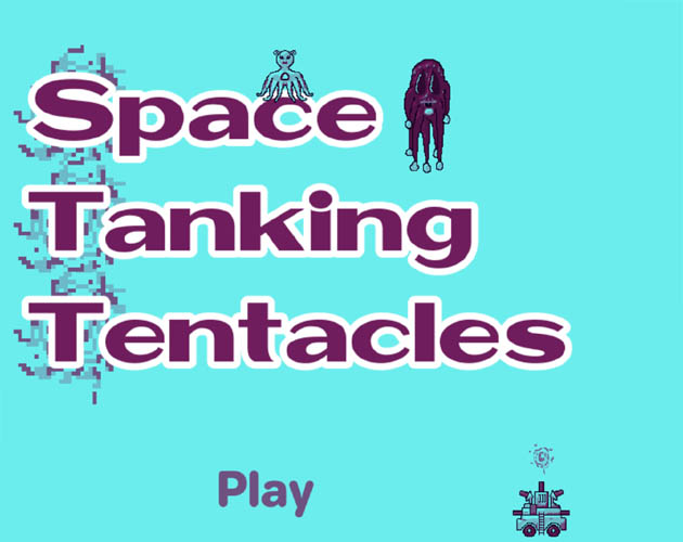 Space Tanking Tentacles