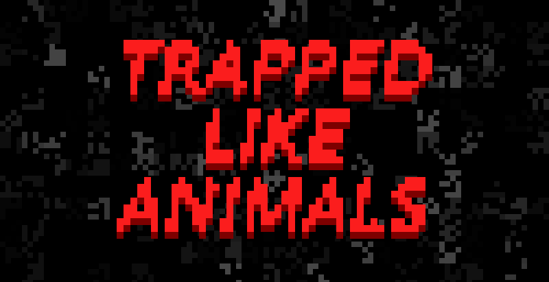Cover image for Trapped Like Animals