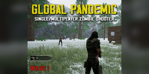 Cover image for Global Pandemic - Single/Multiplayer Zombie Base Builder Shooter