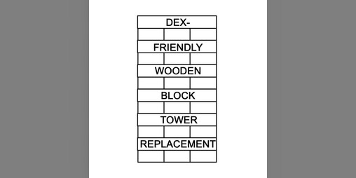 Cover image for Dex-Friendly Wooden Block Tower Replacement