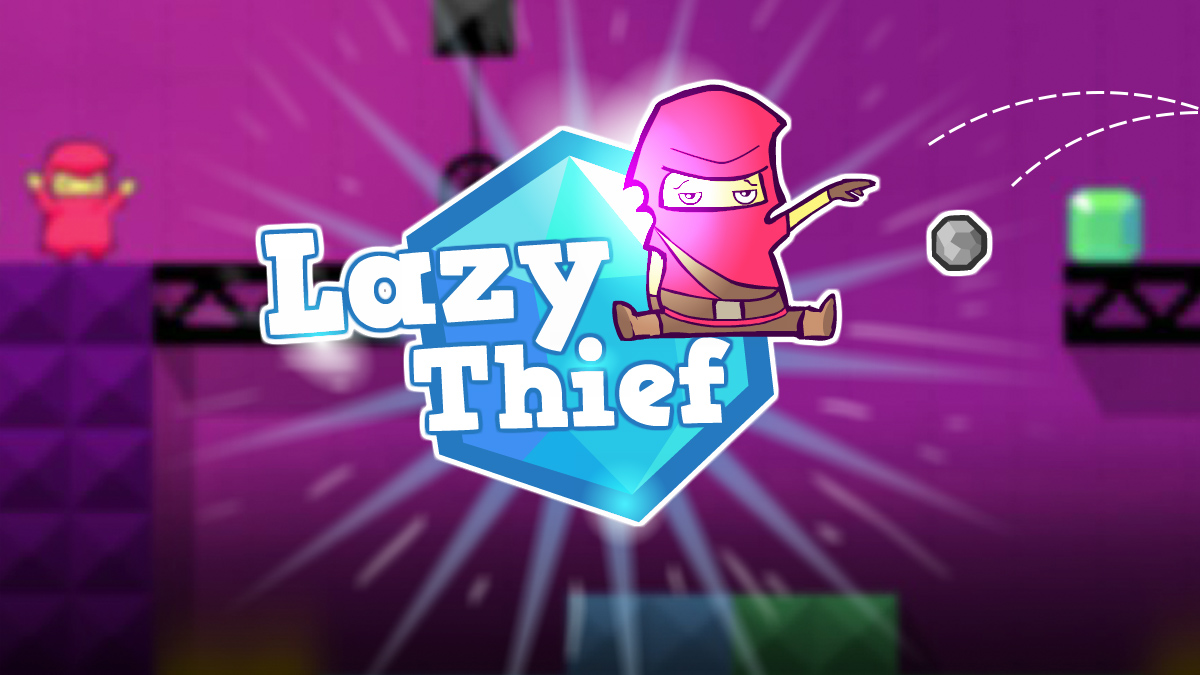 Lazy Thief