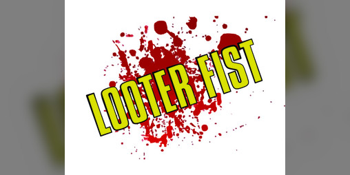 Cover image for LOOTER FIST