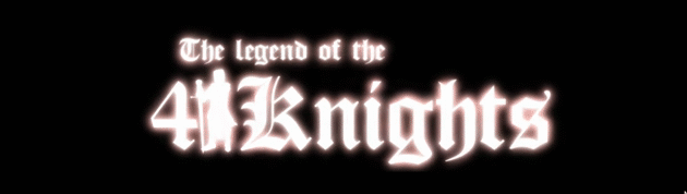 The legend of the 4 Knights [BETA]