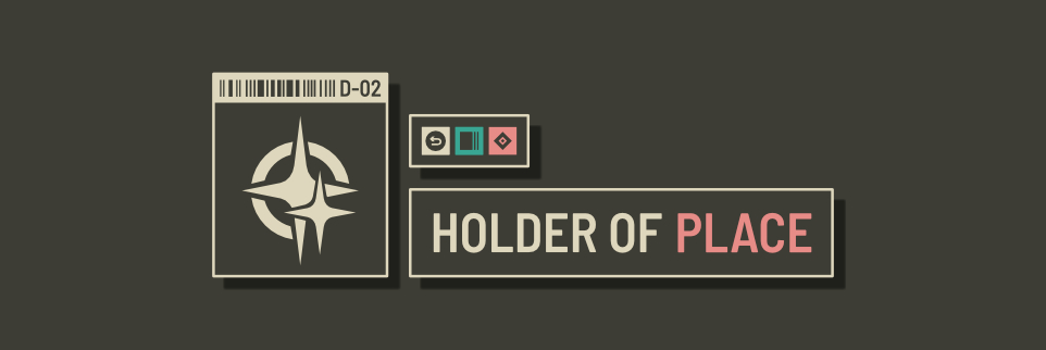 Holder of Place