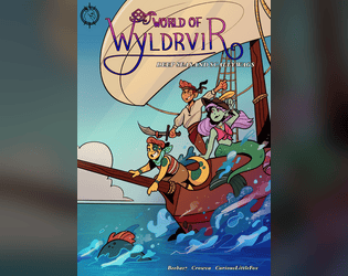 World of Wyldrvir Core Book (Anniversary Edition) by Wyldrvir RPG