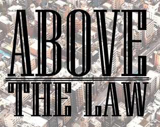 Above the Law   - Cinematic Superhero Action in the City 