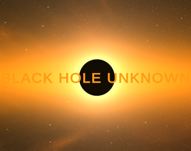 Black Hole Unknown