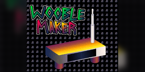 Wooble Maker by Commander Labs