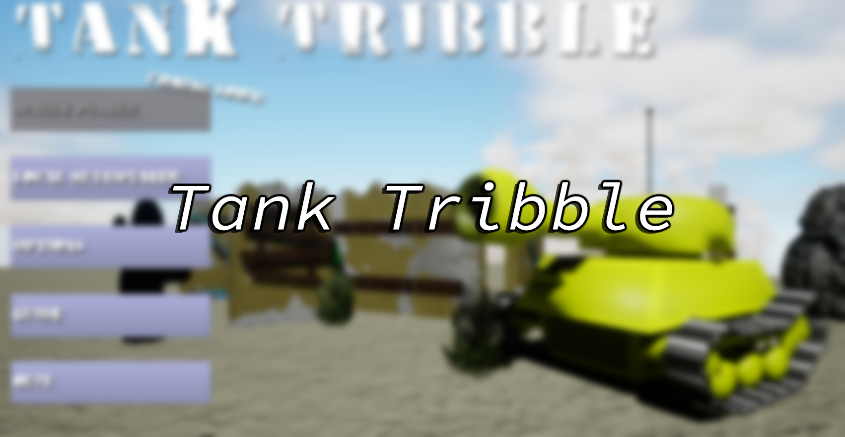 Tank Tribble