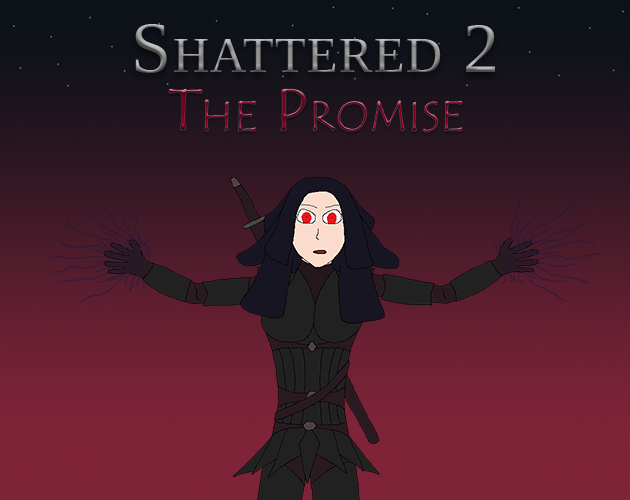 Shattered 2 - The Promise