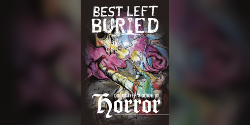 Cover image for Best Left Buried: Doomsayer's Guide