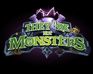 They're not monsters