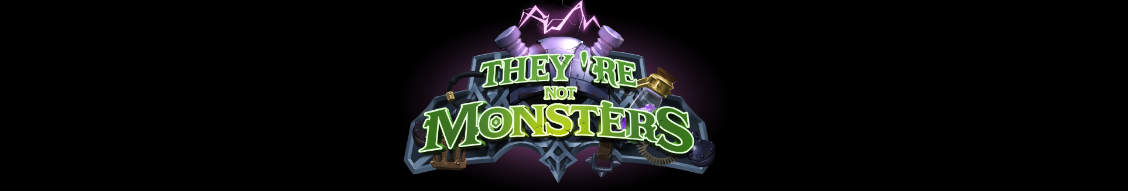 They're not monsters