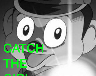 Catch the girl