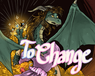 To Change (Quickstart guide)   - A transformational TTRPG using tarot 