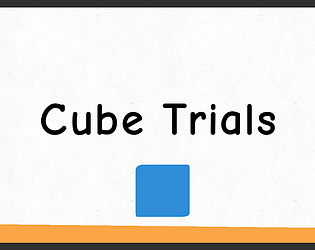 Cube Trials