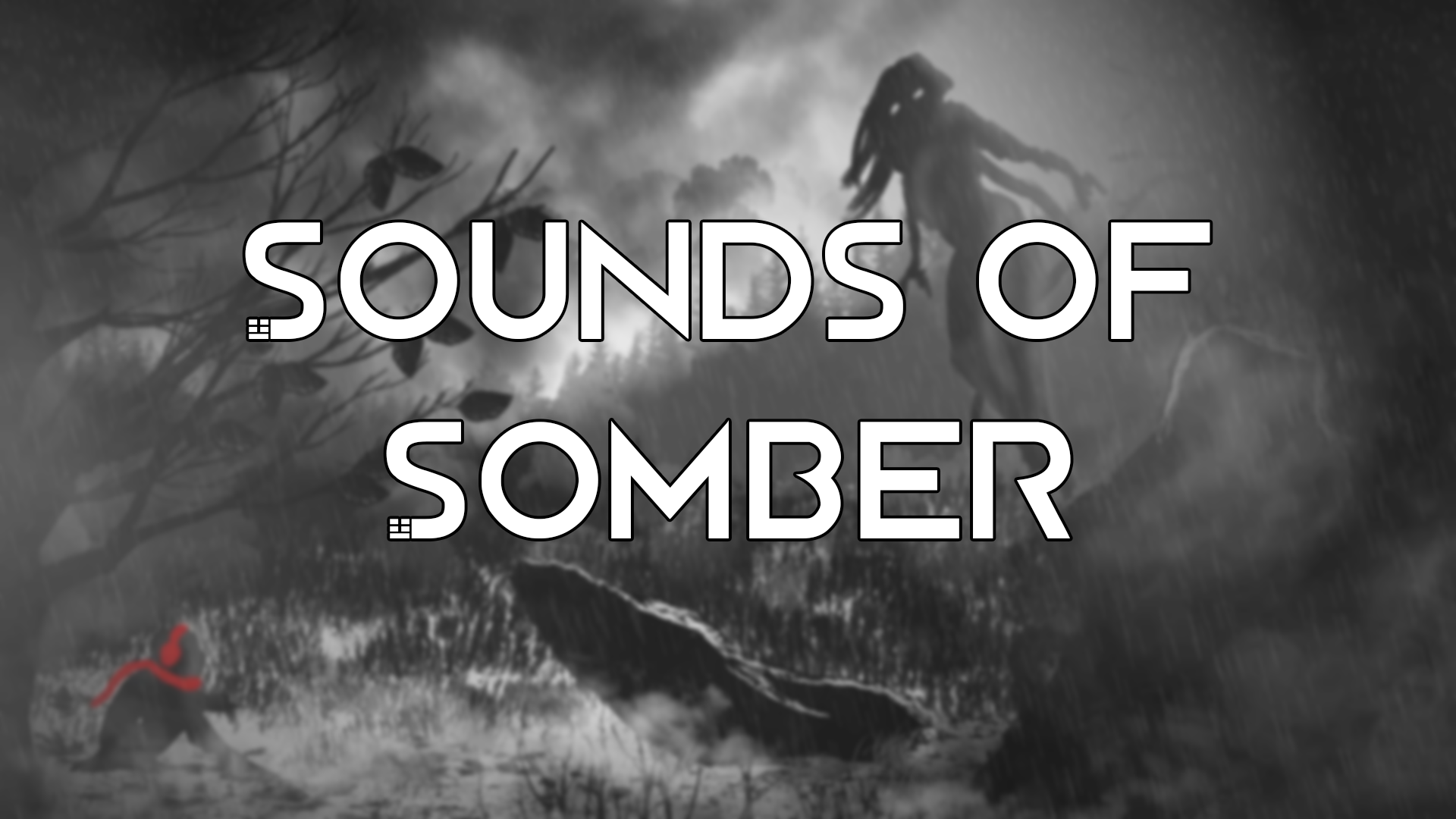 Sounds of Somber