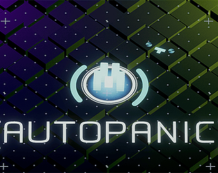 Autopanic: Stage 1 Demo
