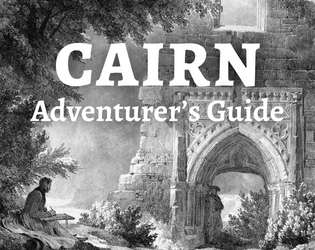 Cairn Adventurer's Guide   - Modular Rules & Procedures for Cairn RPG. 