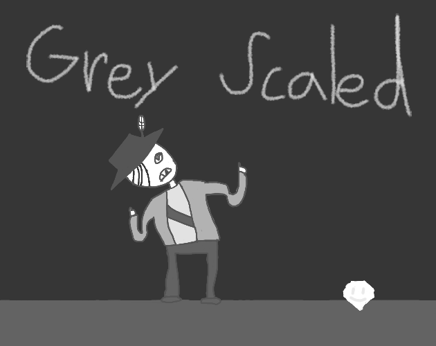 Grey Scaled