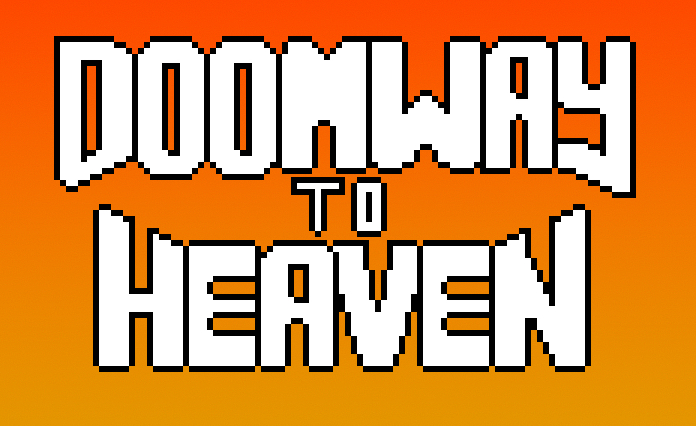 Doomway to Heaven