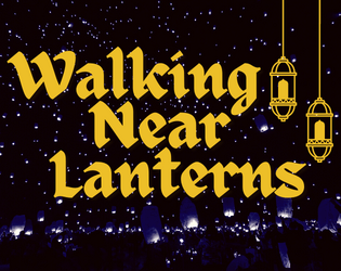 Walking Near Lanterns  