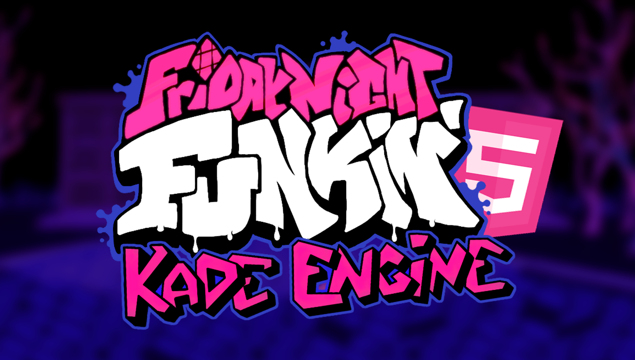 Kade Engine 1 8 1 Fixed HTML5 Version By Bolo