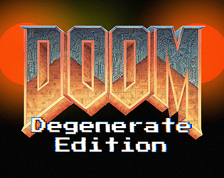 Doom (Degenerate edition)