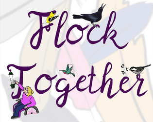 Flock Together   - Rebuild after the tornado with your feathered friends, bringing happiness and stories back to your favorite human! 