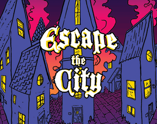 Escape the City   - Can you survive to escape the city? 