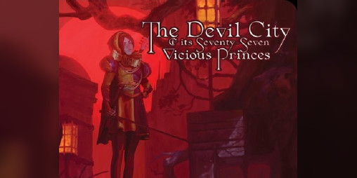 Cover image for The Devil City & its 77 Vicious Princes