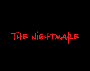 The Nightmare (Demo)