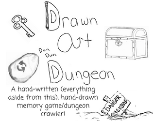 Drawn Out Dungeon   - A hand-written, hand-drawn memory game/dungeon crawler! 
