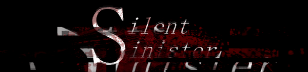 Silent Sinister Pre Alpha