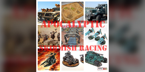 Cover image for Apocalyptic Skirmish Racing