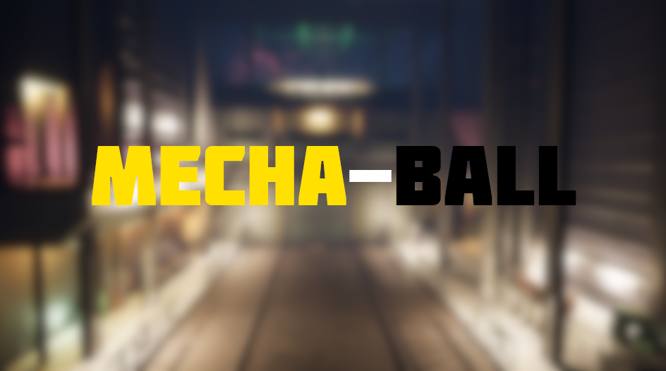 Mechaball