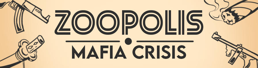 Zoopolis : Mafia Crisis